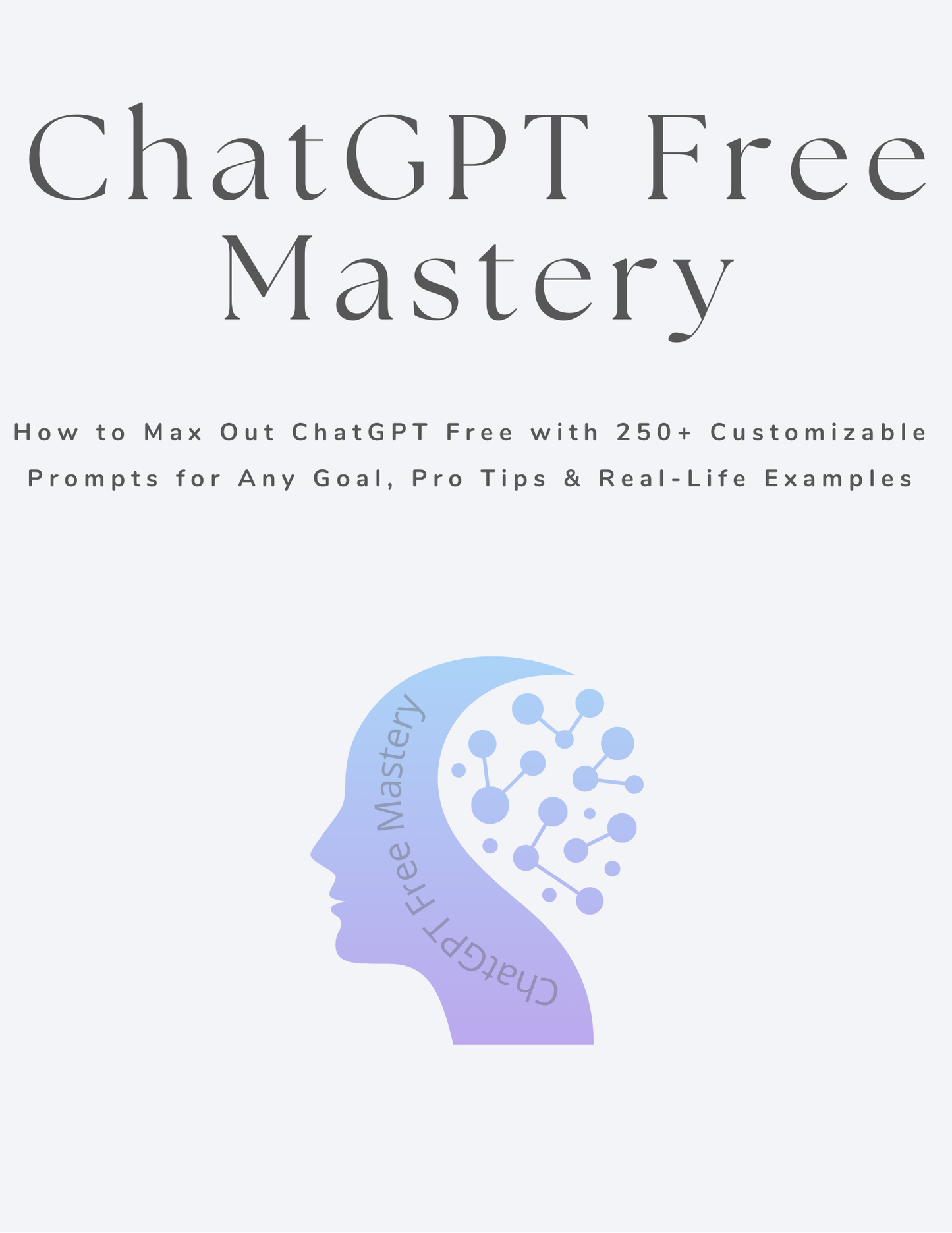 ChatGPT Free Mastery